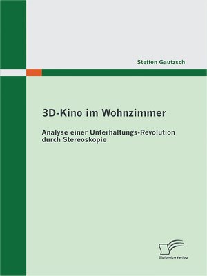 cover image of 3D-Kino im Wohnzimmer